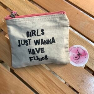 Girls just wanna have Funds! - Pouch (small)